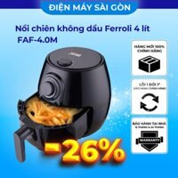 Nồi chiên không dầu Ferroli 4 lít FAF-4.0M