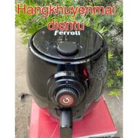 Nồi chiên không dầu Ferroli FAF4.0M- 4L. BH 12 tháng