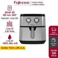 Nồi chiên không dầu Fujihome A9 (9.2 Lít)