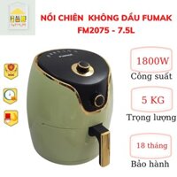 Nồi Chiên Không Dầu Fumak 7.5L FM2075, nồi chiên điện tử Fumak chính hãng tốt nhất, giá tốt bảo hành 18 tháng.