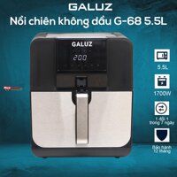 Nồi chiên không dầu GALUZ G-65 68 điện tử 5.5L cho gia đình 6-10 người chiên đồ ăn thơm ngon bổ dưỡng