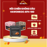 Nồi chiên không dầu HAWONKOO AFH-180 công nghệ nướng đối lưu tuần hoàn tặng khay nướng AFH-180
