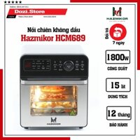 Nồi chiên không dầu Hazmikor HCM689 dung tích 16 Lít