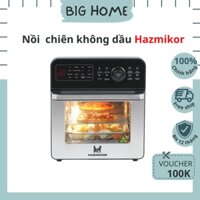 Nồi chiên không dầu Hazmikor HCM689, lò nướng chính hãng dung tích 16L - Bảo hành 12 tháng, đổi mới trong 15 ngày