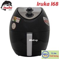 Nồi chiên không dầu Iruka I68 - 4.5 lít