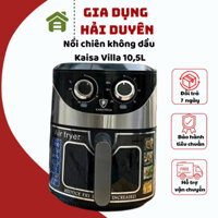 Nồi chiên không dầu Kaisa Villa dung tích 10.5l siêu to thiết kế kính nhìn thức ăn thương hiệu Đức bảo hành 12 tháng