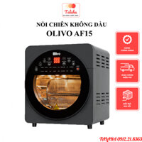 Nồi Chiên Không Dầu OLIVO AF15 lồng xiên quay - 16 Chức Năng - Dung Tích 15L - 2000W - BH 24 tháng chính hãng - TALAHA