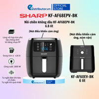 Nồi chiên không dầu Sharp KF-AF68EPV-BK (6.8L) / KF-AF60EV-BK (6L) - 100% chính hãng
