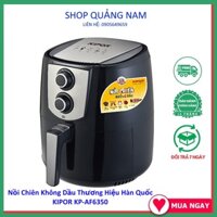 Nồi chiên không dầu thương hiệu Hàn Quốc KIPOR KP-AF5340 (4L) KP-AF6350 (6L) KP-AF8570 (7L), Mẫu mã đẹp, Dễ sử dụng.