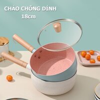 Nồi chống dính sâu lòng 18cm, Nồi chảo nấu đa năng chống dính dùng mọi loại nồi, nồi nấu cháo quánh bột