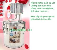 Nồi chưng cất nước hoa hồng, tinh dầu 22 lít