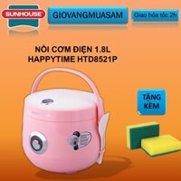 NỒI CƠM ĐIỆN 1.8L HAPPY TIME HTD8521P HÀNG MỚI 100% + Tặng miếng bọt biển rửa bát