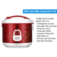 NỒI CƠM ĐIỆN 3.0 LÍT CUCKOO CR-1713 ( NHẬP KHẨU HÀN QUỐC) dùng cho 6 người ăn