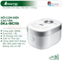 Nồi Cơm Điện Cao Tân Dreamer DKA-IRC118 - 1.8l, BH 12 THÁNG, Nồi Cơm Tách Đường, Xuất Xứ Thái Lan