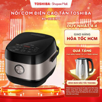 Nồi cơm điện cao tần Toshiba 1.8L/1L RC-18IX1PV/RC-10IX1PV - Hàng chính hãng |HỎA TỐC HCM|