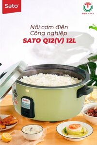 Nồi cơm điện công nghiệp 12 lít Sato Q12