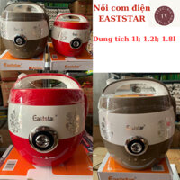 Nồi cơm điện eaststar bom 1 lít, 1,2 lít; 1,8 lít bảo hành 1 năm, ruột dày