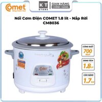 Nồi Cơm Điện Nắp Rời 1,8L COMET - CM8036 - Công Suất 700W - Hàng Chính Hãng - BẢO HÀNH 24 THÁNG