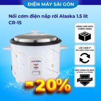 Nồi cơm điện nắp rời Alaska 1.5 lít CR-15