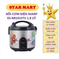 Nồi cơm điện Sharp KS-NR191STV & KS-NR181STV 1.8 lít, nhập Thái Lan, bảo hành 12 tháng toàn quốc