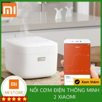 NỒI CƠM ĐIỆN THÔNG MINH 2 XIAOMI TTE