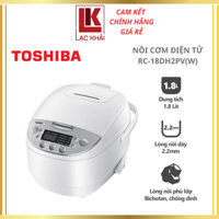 Nồi cơm điện tử 1.8L Toshiba RC-18DH2PV(W), Lòng nồi dày 2.2mm, chống dính - Hàng chính hãng