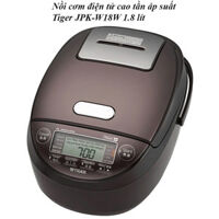 Nồi cơm điện tử cao tần áp suất Tiger JPK-W18W 1.8 lít