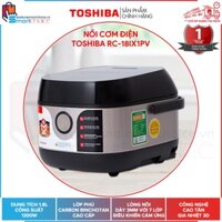 Nồi Cơm Điện Tử Cao Tần Toshiba RC-18IX1PV - 1300W, 1.8L, Công Nghệ Gia Nhiệt 3D, BH 12 Tháng