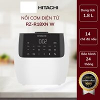 Nồi cơm điện tử Hitachi RZ-R18XN W 14 chế độ nấu, bảo hành chính hãng 12 tháng