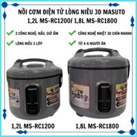 Nồi cơm điện tử lòng niêu 3D Masuto 1,2L MS-RC1200/ 1,8L MS-RC1800