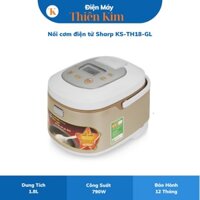 Nồi cơm điện tử Sharp KS-TH18-GL 1.8L 790W nồi cơm điện - Bảo Hành 12 Tháng Toàn Quốc