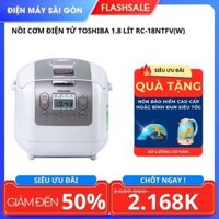 Nồi cơm điện tử Toshiba 1.8 lít RC-18NTFV(W) [Màu trắng xám]