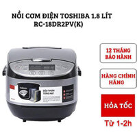 Nồi cơm điện tử Toshiba RC-18DR2PV(K) - 1.8 lít