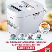 Nồi cơm tách đường Saiko LS 300 (tặng máy đo đường huyết )