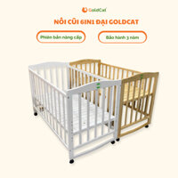 Nôi Cũi 6IN1 Đại GoldCat Điều Chỉnh Linh Hoạt 6 Chế Độ, Biến Đổi Thành Giường Ghép, Độ Bền Cao Cho Trẻ Từ 0-12 Tuổi