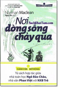 Nơi Dòng Sông Chảy Qua