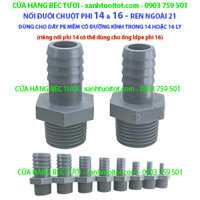 NỐI ĐUÔI CHUỘT 14 HOẶC 16 LY - DÙNG CHO ỐNG PE MỀM 14 HOẶC 16 LY - REN NGOÀI 21