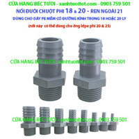 NỐI ĐUÔI CHUỘT 18 HOẶC 20 LY - DÙNG CHO ỐNG PE MỀM 18 HOẶC 20 LY - REN NGOÀI 21