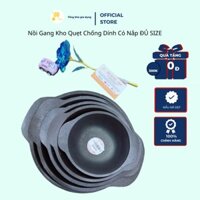 Nồi Gang Kho Quẹt Chống Dính Có Nắp, Thố Đen Chống Dính Huỳnh Anh Mta-Mart Dễ Vệ Sinh, Dàn Dặn