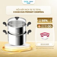 Nồi hấp Inox 18/10 Tefal Couscous Primary E3089504 24cm - Đáy 3 lớp bắt từ nhanh