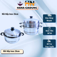Nồi Hấp Inox 26cm-Nồi Hấp 2 Vỉ Inox-Nồi Hấp 3 Ngăn Inox 26cm