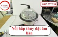 Nồi hấp thủy đặt âm bàn giúp thực phẩm nấu chín đều