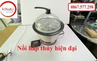 Nồi hấp thủy hiện đại là lựa chọn hoàn hảo cho những không gian ăn uống