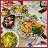 Nồi hấp tròn Inox, khay hấp cầy cá và thịt thú rừng (giúp giữ nóng) hâm nóng bằng cồn, nến 20cm, 22cm, 24cm, 26cm