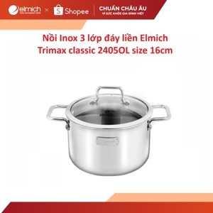 Nồi Inox 3 lớp đáy liền Elmich Trimax Classic 2405OL size 16cm