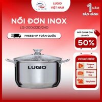 Nồi inox đơn 5 đáy LUGIO Model LG-20/22/24D bảo hành 12 tháng dùng được cho mọi loại bếp nhiều size
