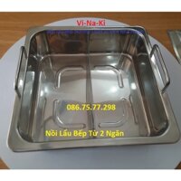 Nồi lẩu bếp từ 2 ngăn, nồi inox vuông 2 ngăn, nồi inox bếp lẩu nhà hàng, nồi bếp lẩu vuông inox 2 ngăn