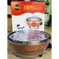 Nồi lẩu điện đa năng Osaka 7903s- Chảo lẩu điện Osaka