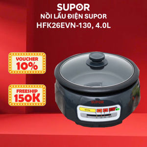 Nồi lẩu điện Supor HFK26EVN-130 4 lít
