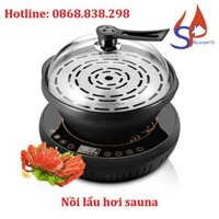 Nồi lẩu hơi gia đình – Bếp lẩu hơi – Nồi lẩu sauna – Bếp thủy nhiệt